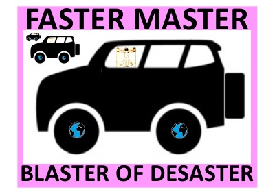 'FASTER MASTER BLASTER OF DESASTER – ABGESANG AUF DAS AUTOMOBIL'-Cover