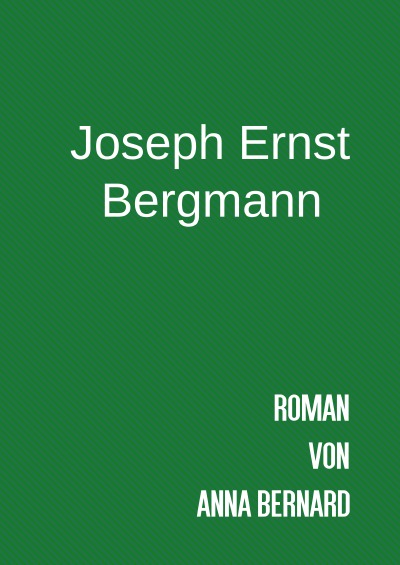'Joseph Ernst Bergmann'-Cover