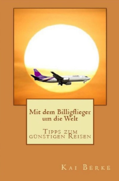 'Cover von Mit dem Billigflieger um die Welt'-Cover