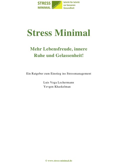 'Cover von Stress Minimal. Dazu der von Krankenkassen geförderte Online-Gesundheitskurs.'-Cover