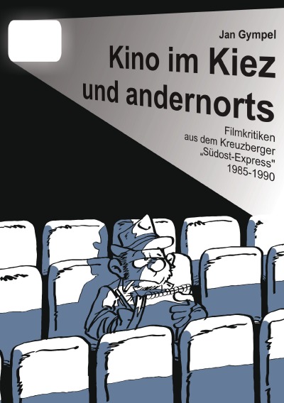 'Cover von Kino im Kiez und andernorts'-Cover