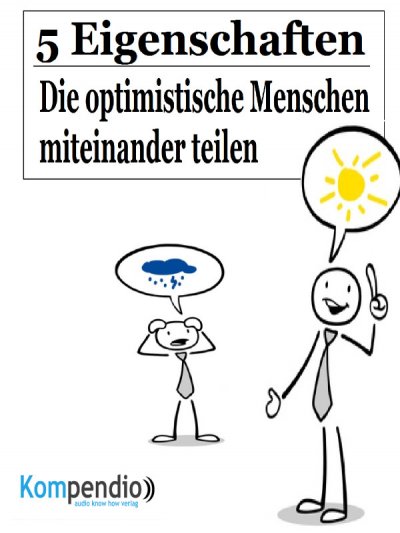 'Cover von 5 Eigenschaften, die optimistische Menschen miteinander teilen'-Cover