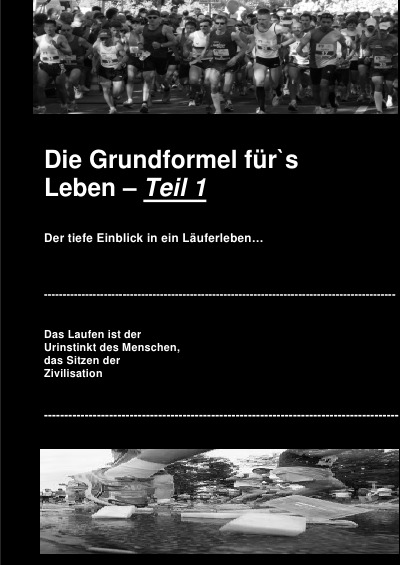 'Cover von Die Grundformel für`s Leben — Teil 1'-Cover