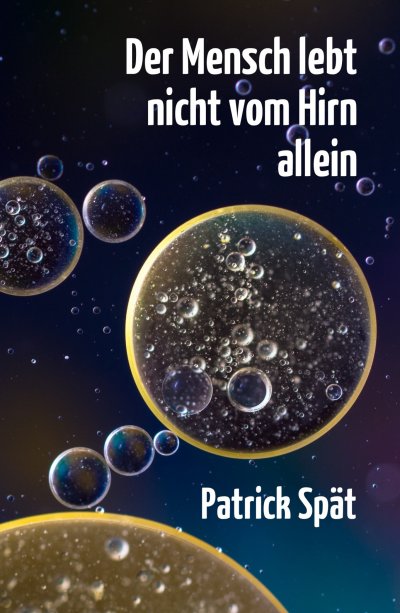 'Cover von Der Mensch lebt nicht vom Hirn allein'-Cover