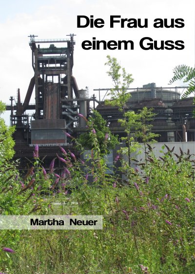 'Cover von Die Frau aus einem Guss'-Cover