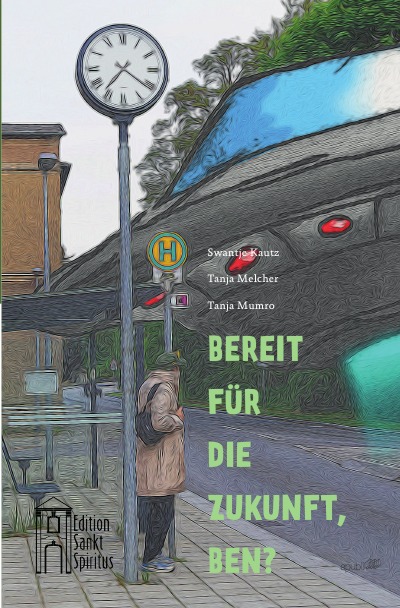 'Bereit für die Zukunft, Ben?'-Cover