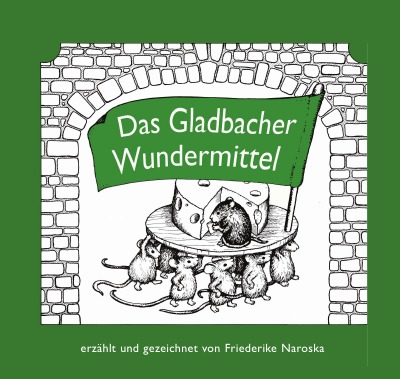 'Das Gladbacher Wundermittel'-Cover