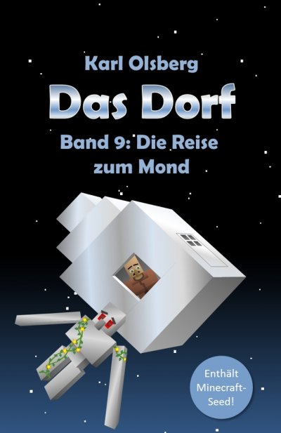 'Cover von Das Dorf Band 9: Die Reise zum Mond'-Cover