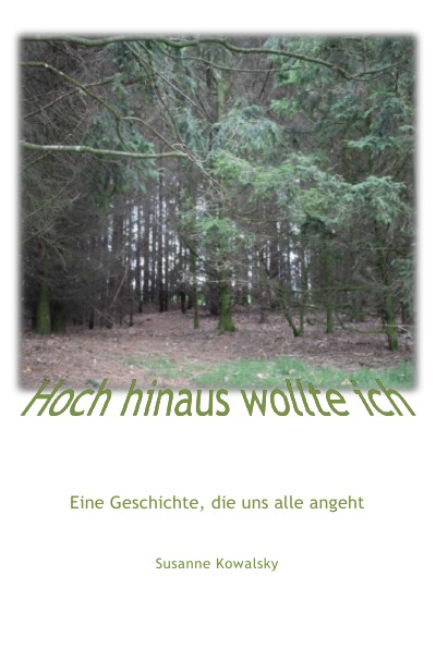 'Cover von Hoch hinaus wollte ich'-Cover