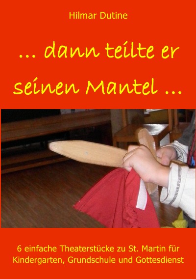 'Cover von …dann teilte er seinen Mantel…'-Cover