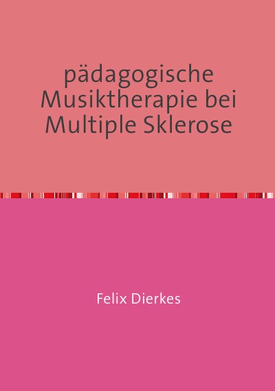 'pädagogische Musiktherapie bei multipler Sklerose'-Cover