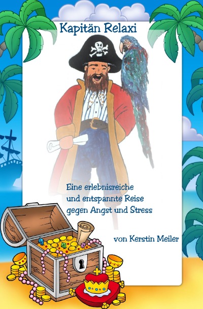 'Cover von Kapitän Relaxi-Fantasieresien mit Autogenem Training'-Cover