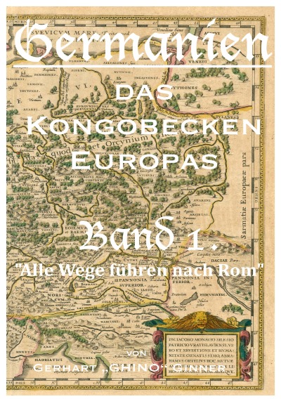 'GERMANIEN das Kongobecken Europas Band 1.'-Cover