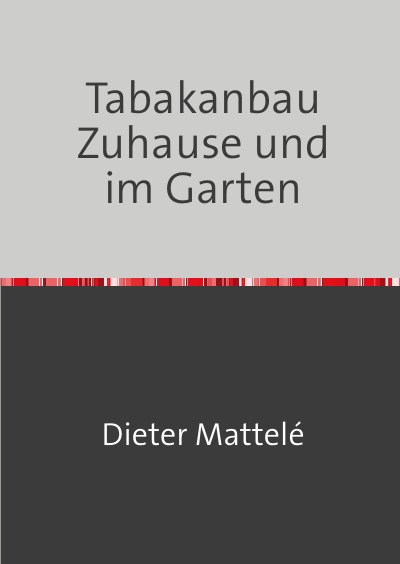 'Tabakanbau Zuhause und im Garten'-Cover