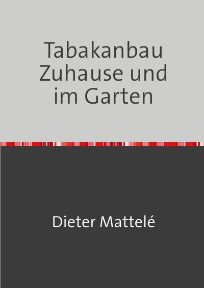 'Cover von Tabakanbau Zuhause und im Garten'-Cover