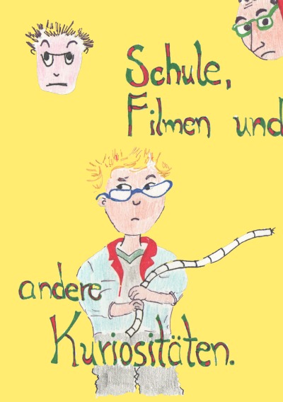 'Cover von Schule, Filmen und andere Kuriositäten'-Cover