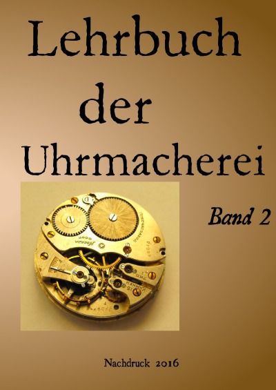 'Lehrbuch der Uhrmacherei Band 2'-Cover