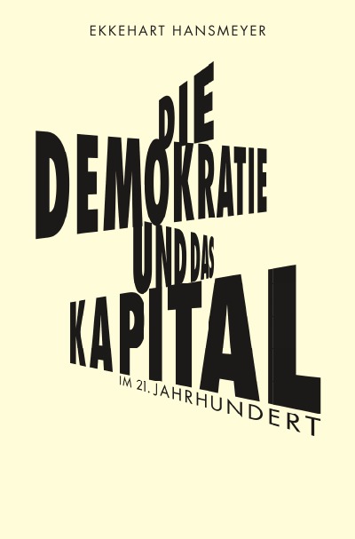 'Cover von Die Demokratie und das Kapital'-Cover