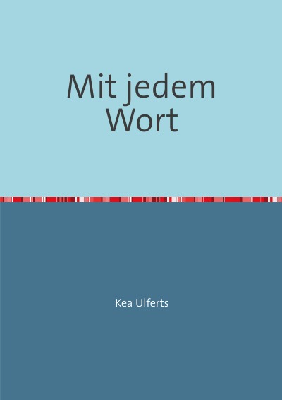 'Cover von Mit jedem Wort'-Cover
