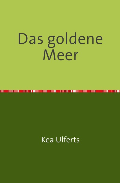 'Cover von Das goldene Meer'-Cover