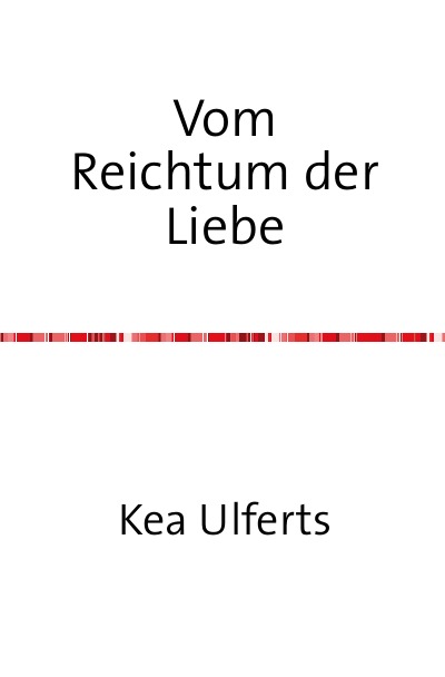 'Cover von Vom Reichtum der Liebe'-Cover