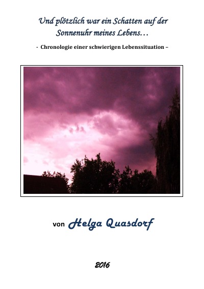 'Cover von …und plötzlich war ein Schatten auf der Sonnenuhr meines Lebens'-Cover