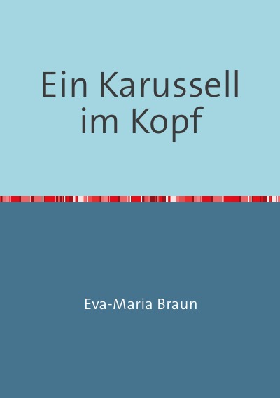 'Cover von Ein Karussell im Kopf'-Cover