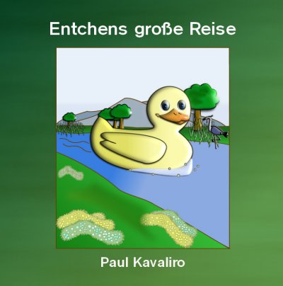 'Cover von Entchens große Reise'-Cover