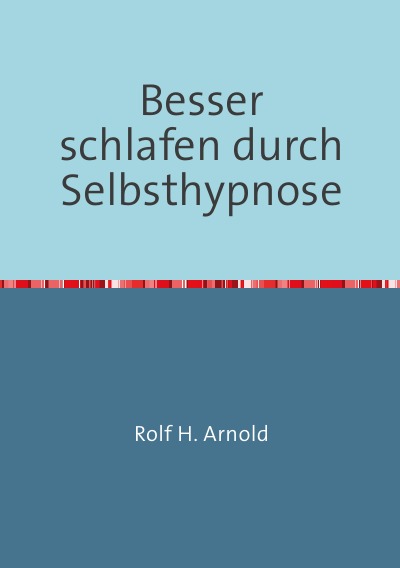 'Cover von Besser schlafen durch Selbsthypnose'-Cover