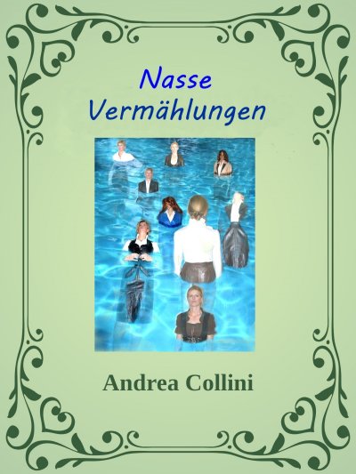 'Cover von Nasse Vermählungen'-Cover