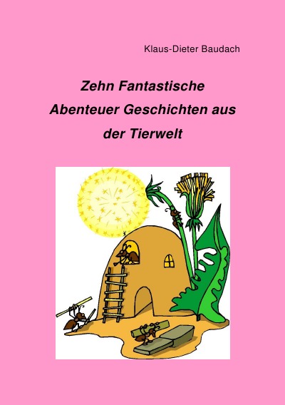 'Cover von Zehn Fantastische Abenteuergeschichten aus der Tierwelt'-Cover