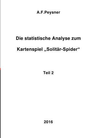 'Die statistische Analyse zum   Kartenspiel „Solitär-Spider“'-Cover
