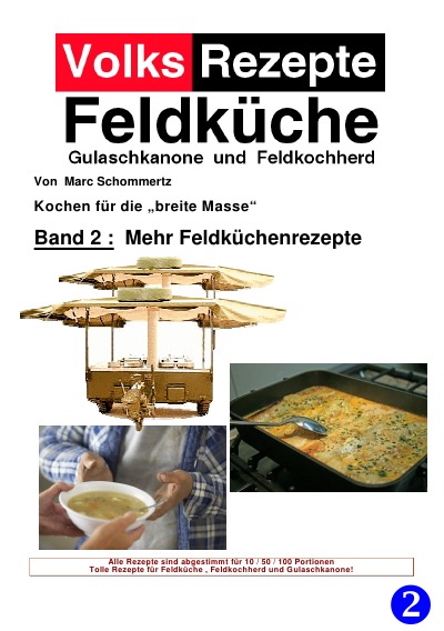 'Volksrezepte Band 2 – Mehr Feldküchenrezepte'-Cover
