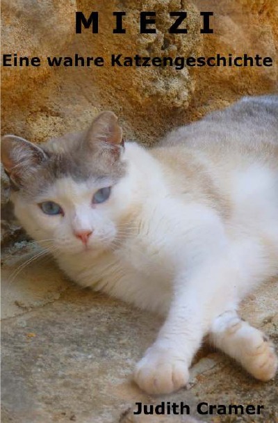 'Cover von Miezi – Eine wahre Katzengeschichte'-Cover