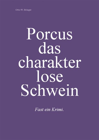 'Cover von Porcus das charakterlose Schwein'-Cover
