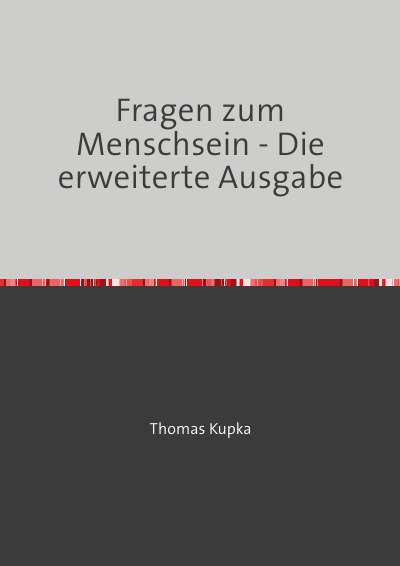 'Cover von Fragen zum Menschsein – Die erweiterte Ausgabe'-Cover