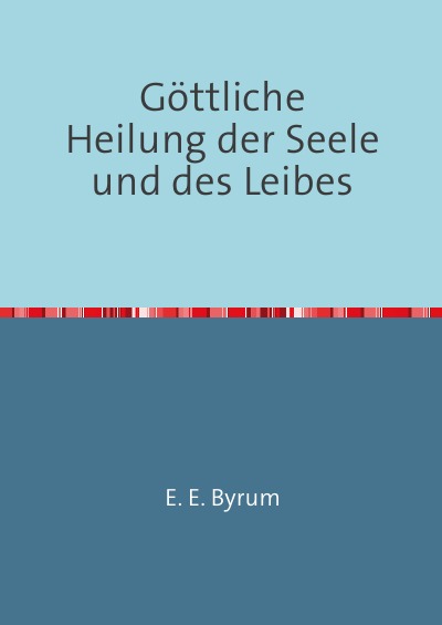 'Cover von Göttliche Heilung'-Cover