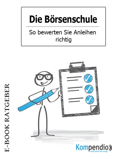'Cover von Die Börsenschule – So bewerten Sie Anleihen richtig'-Cover
