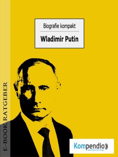 'Cover von Biografie kompakt: Wladimir Putin'-Cover