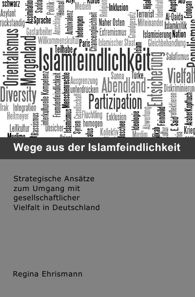 'Cover von Wege aus der Islamfeindlichkeit'-Cover