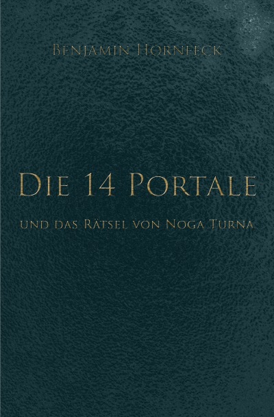 'Cover von Die 14 Portale und das Rätsel von Noga Turna'-Cover