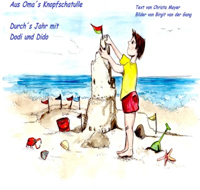 'Cover von Aus Oma´s Knopfschatulle Durch´s Jahr mit Dodi und Dido'-Cover