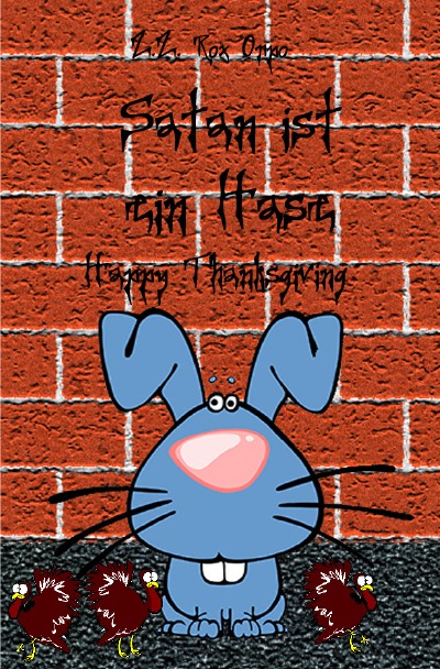 'Satan ist ein Hase Happy Thanksgiving'-Cover