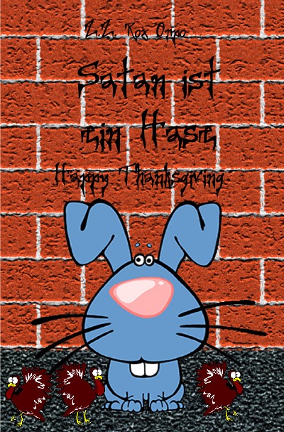 'Cover von Satan ist ein Hase Happy Thanksgiving'-Cover