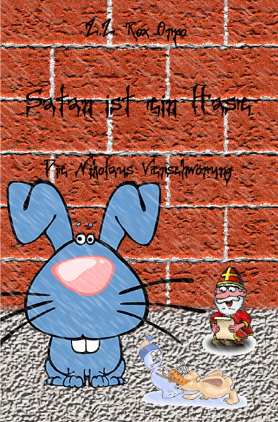 'Cover von Satan ist ein Hase Die Nikolaus Verschwörung'-Cover