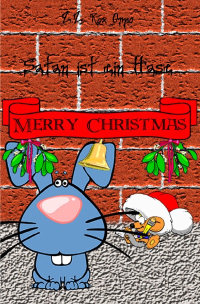 'Satan ist ein Hase Merry Christmas'-Cover