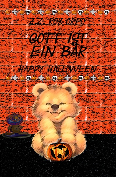 'Cover von Gott ist ein Bär Happy Halloween'-Cover