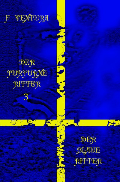 'Der purpurne Ritter 3 Der blaue Ritter'-Cover