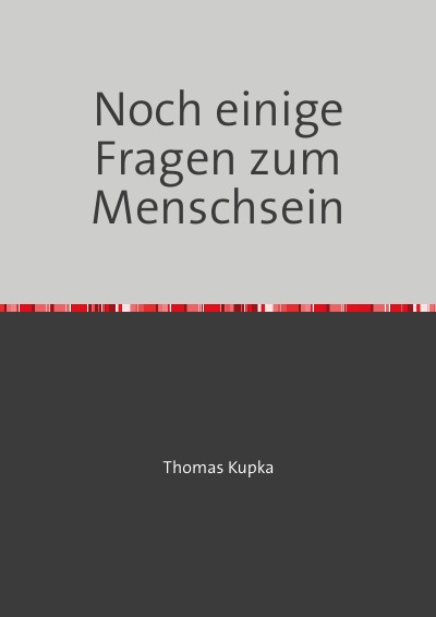 'Cover von Noch einige Fragen zum Menschsein'-Cover