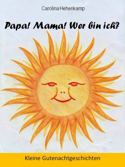 'Cover von Papa! Mama! Wer bin ich?'-Cover